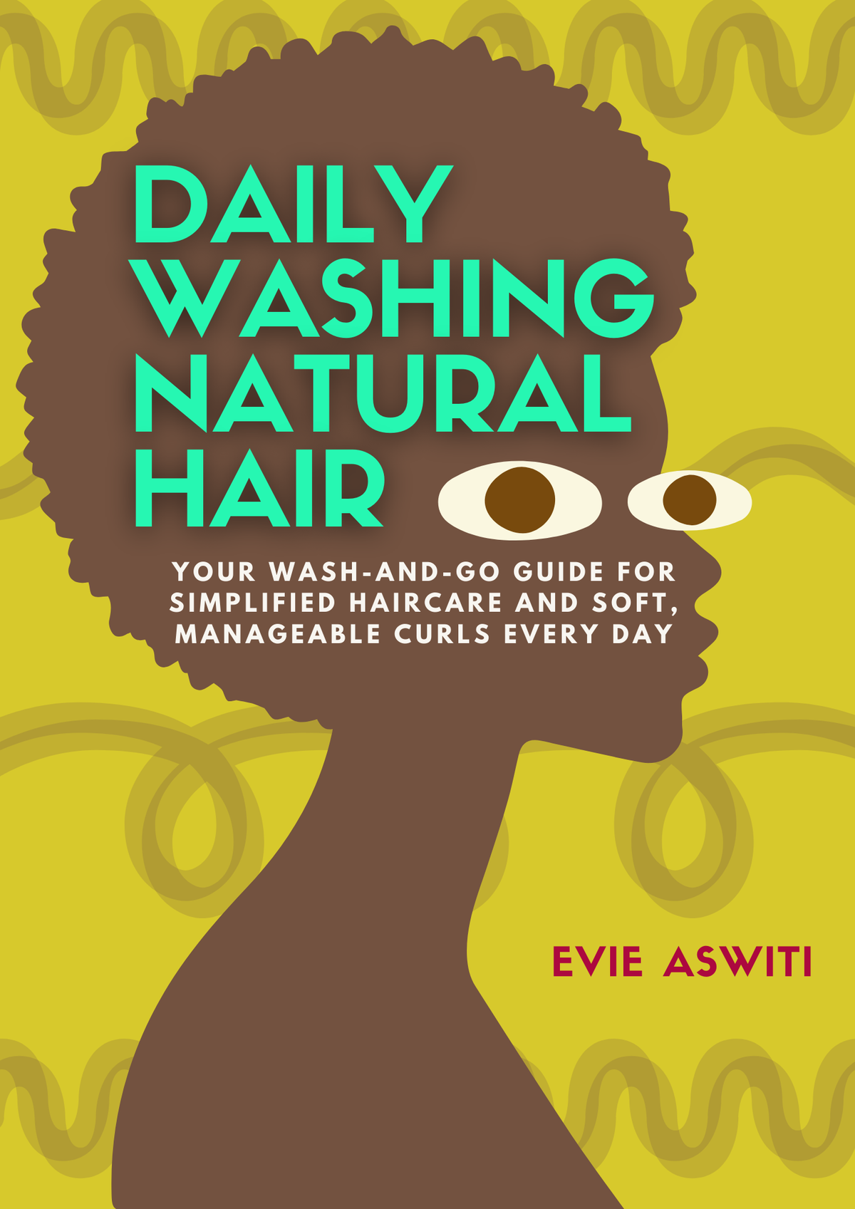 Daily Washing Natural Hair: Your Wash-and-Go Guide for Simplified Hair ...